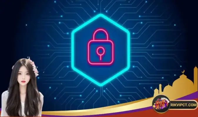 4 Công Nghệ Bảo Mật Rikvip Đảm Bảo Sân Chơi An Toàn, Minh Bạch 2 Anh em nên áp dụng triệt để một số cách để tăng cường bảo mật Rikvip